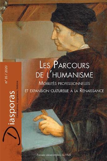 Couverture du livre « Les parcours de l'humanisme - mobilites professionnelles et expansion culturelle a la renaissance » de Revest/Caby aux éditions Pu Du Mirail