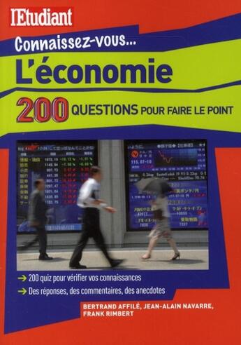 Couverture du livre « L'économie ; 200 questions pour faire le point » de Affile/Rimbert aux éditions L'etudiant