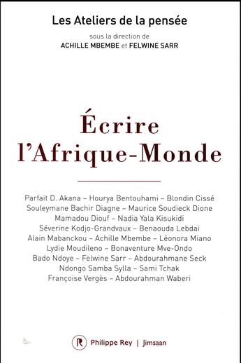 Couverture du livre « Écrire l'Afrique-monde » de  aux éditions Philippe Rey