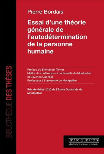 Couverture du livre « Essai d'une théorie générale de l'autodétermination de la personne humaine » de Pierre Bordais aux éditions Mare & Martin