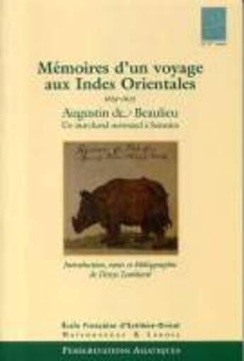 Couverture du livre « Mémoires d'un voyage aux Indes orientales (1619-1622) ; un marchand normand à Sumatra » de Augustin De Beaulieu et Denys Lombard aux éditions Ecole Francaise Extreme Orient