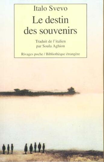 Couverture du livre « Le destin des souvenirs » de Italo Svevo aux éditions Rivages