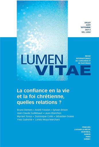 Couverture du livre « La confiance en la vie et la foi chretienne, quelles relations ? » de Bruno Demers aux éditions Rirtp