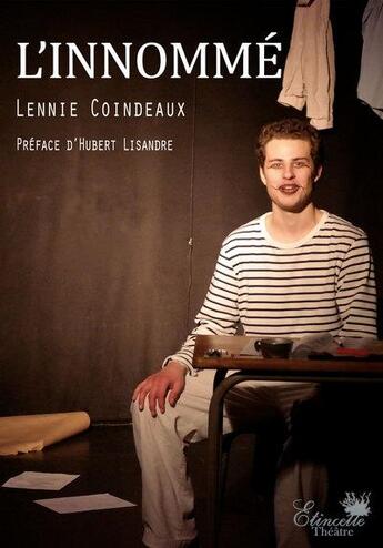 Couverture du livre « L'innomme » de Lennie Coindeaux aux éditions Etincelle