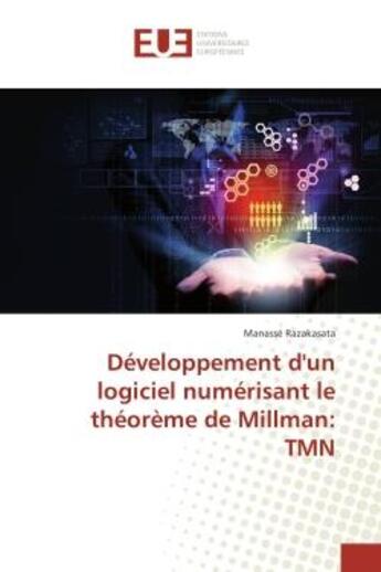 Couverture du livre « Developpement d'un logiciel numerisant le theoreme de millman: tmn » de Razakasata Manasse aux éditions Editions Universitaires Europeennes