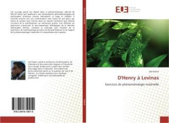 Couverture du livre « D'Henry A Levinas : Exercices de phenomenologie materielle » de Jad Hatem aux éditions Editions Universitaires Europeennes