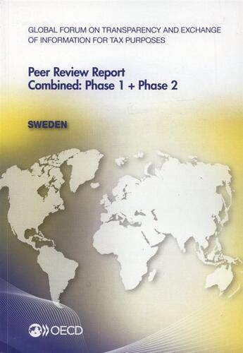 Couverture du livre « Global Forum on Transparency and Exchange of Information for Tax Purposes Peer Reviews: Sweden 2013 » de  aux éditions Ocde