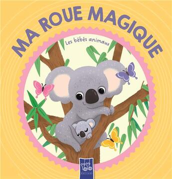 Couverture du livre « Bebes uniques roue magique » de  aux éditions Yoyo Books