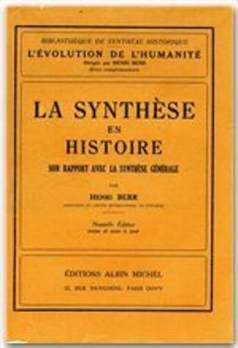 Couverture du livre « La synthèse en histoire » de Henri Berr aux éditions Albin Michel