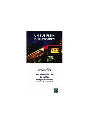 Couverture du livre « Un bus plein d'histoires » de  aux éditions Le Lamantin