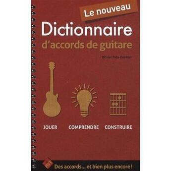 Couverture du livre « Le nouveau dictionnaire d'accords de guitare » de O Pain Hermier aux éditions Hit Diffusion