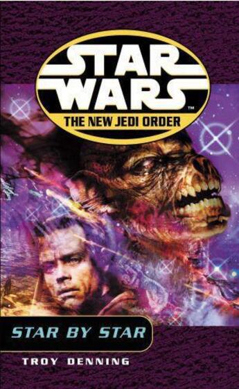 Couverture du livre « Star Wars: The New Jedi Order - Star By Star » de Troy Denning aux éditions Random House Digital