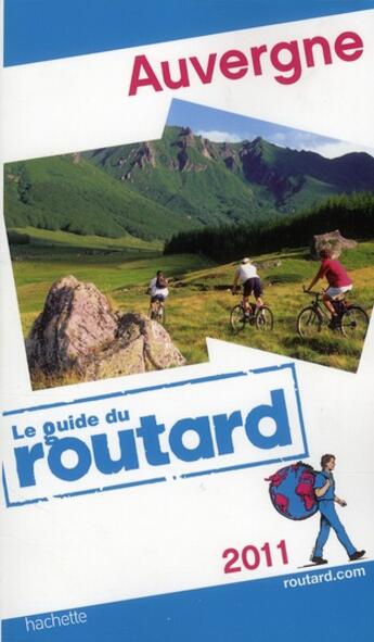 Couverture du livre « Guide Du Routard ; Auvergne (Edition 2011) » de  aux éditions Hachette Tourisme