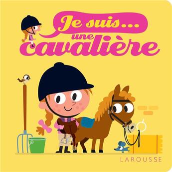 Couverture du livre « Je suis cavaliere » de Agnes Besson aux éditions Larousse