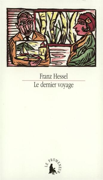 Couverture du livre « Le dernier voyage » de Franz Hessel aux éditions Gallimard