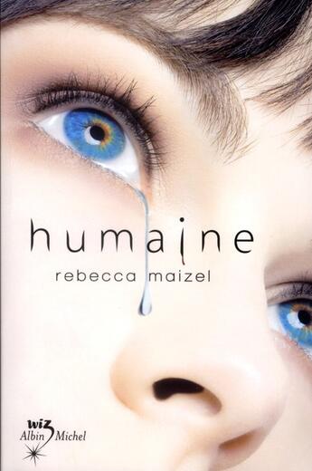 Couverture du livre « Humaine » de Rebecca Maizel aux éditions Albin Michel Jeunesse