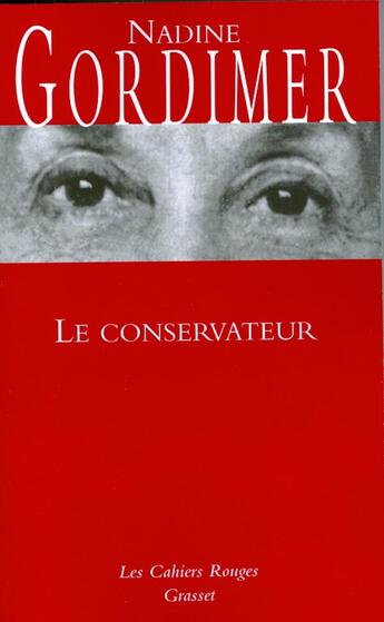 Couverture du livre « Le conservateur » de Gordimer-N aux éditions Grasset