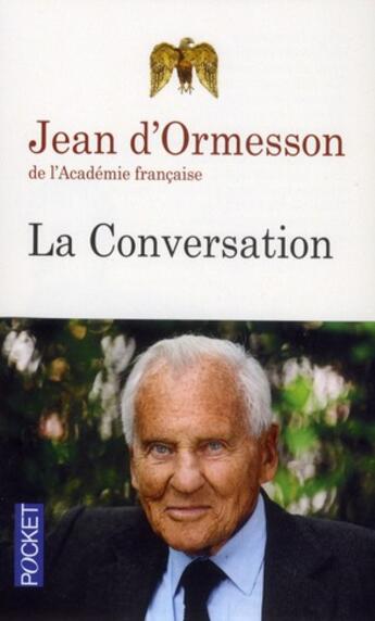 Couverture du livre « La conversation » de Jean d'Ormesson aux éditions Pocket