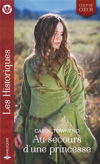 Couverture du livre « Au secours d'une princesse » de Carol Townend aux éditions Harlequin