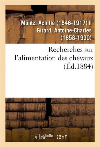 Couverture du livre « Recherches sur l'alimentation des chevaux » de Muntz Achille aux éditions Hachette Bnf