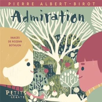 Couverture du livre « Admiration » de Pierre Albert-Birot aux éditions Rue Du Monde