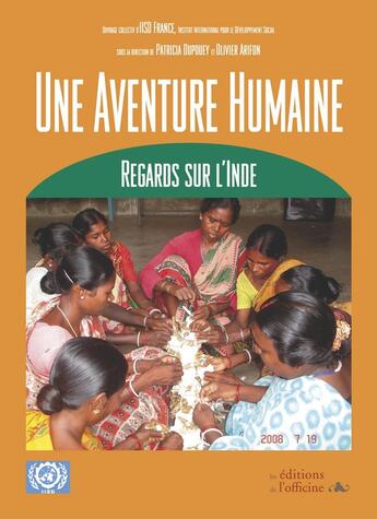 Couverture du livre « Une aventure humaine ; regards sur l'Inde » de  aux éditions L'officine