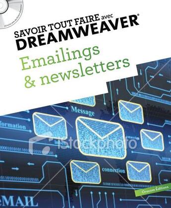 Couverture du livre « SAVOIR TOUT FAIRE ; Deamweaver ; emailings & newsletters » de  aux éditions Oracom