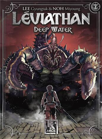 Couverture du livre « Léviathan : deep water Tome 2 » de Gyuntak Lee et Miyoung Noh aux éditions Kmics