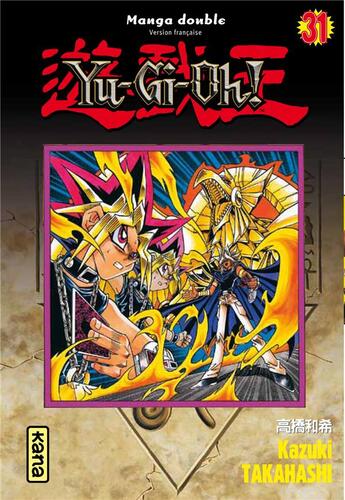 Couverture du livre « Yu-Gi-Oh ; intégrale Tome 16 » de Kazuki Takahashi aux éditions Kana