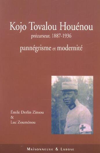 Couverture du livre « Kojo Tovalou Houenou » de Zinsou/Zoumenou aux éditions Maisonneuve Larose