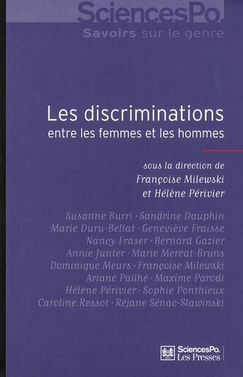 Couverture du livre « Les discriminations entre les femmes et les hommes » de Francoise Milewski et Helene Perivier aux éditions Presses De Sciences Po