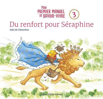 Couverture du livre « Du renfort pour Séraphine » de Ines De Chanterac aux éditions Tequi