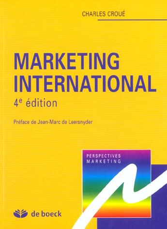 Couverture du livre « Marketing international » de Croue aux éditions De Boeck