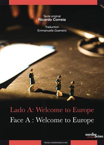 Couverture du livre « Lado a: welcome to Europe / Face a : welcome to Europe » de Ricardo Correia aux éditions Pu Du Midi