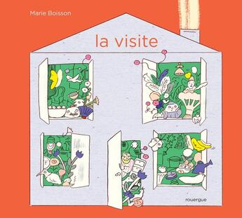 Couverture du livre « La visite » de Marie Boisson aux éditions Rouergue