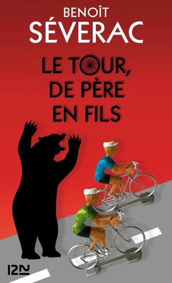 Couverture du livre « Le tour, de père en fils » de Benoit Severac aux éditions 12-21