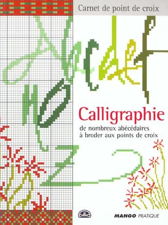 Couverture du livre « Calligraphie » de Fuseau Sandrine aux éditions Mango