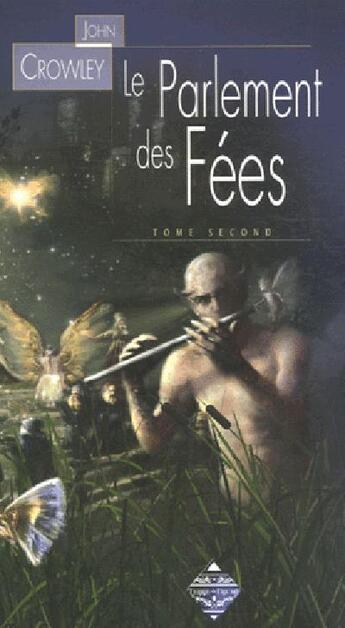 Couverture du livre « Parlement des fees - tome 2 » de John Crowley aux éditions Terre De Brume