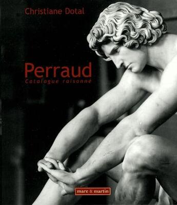 Couverture du livre « Perraud » de Christiane Dotal aux éditions Mare & Martin