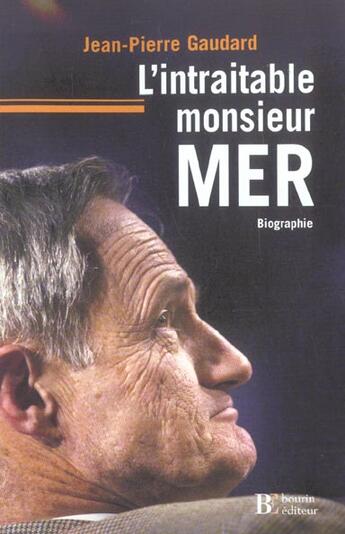 Couverture du livre « L intraitable monsieur mer » de Gaudard J P aux éditions Les Peregrines