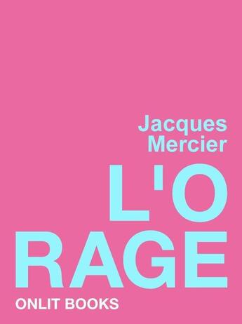 Couverture du livre « L'orage » de Jacques Mercier aux éditions Onlit Editions