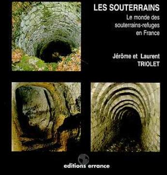 Couverture du livre « Souterrains (les) » de Triolet aux éditions Errance