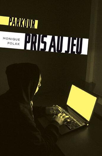 Couverture du livre « Pris au jeu » de Monique Polak aux éditions La Courte Echelle