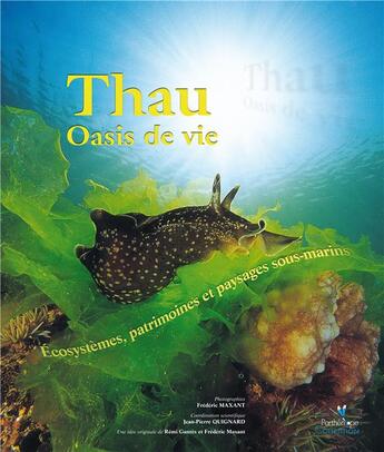 Couverture du livre « Thau, oasis de vie » de Maxant aux éditions Biotope