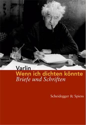 Couverture du livre « Wenn ich dichten konnte /allemand » de Varlin aux éditions Scheidegger