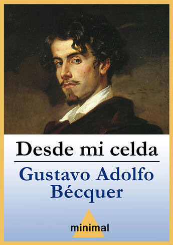 Couverture du livre « Desde mi celda » de Gustavo Adolfo Becquer aux éditions Epagine