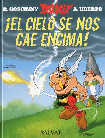 Couverture du livre « Astérix t.33 ; el cielo se nos cae encima! » de Rene Goscinny et Albert Uderzo aux éditions Salvat