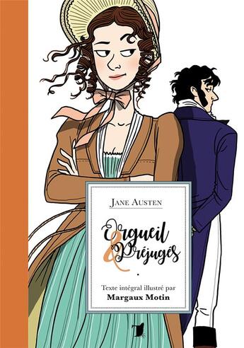 Couverture du livre « Orgueil & préjugés » de Jane Austen et Margaux Motin aux éditions Tibert