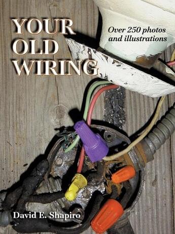 Couverture du livre « Your old wiring » de David Shapiro aux éditions Mcgraw-hill Education