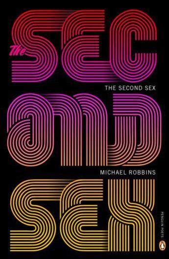 Couverture du livre « The Second Sex » de Michael Robbins aux éditions Penguin Group Us